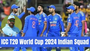 ICC T20 World Cup 2024 Indian Squad