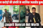 Jasprit Bumrah Net Worth