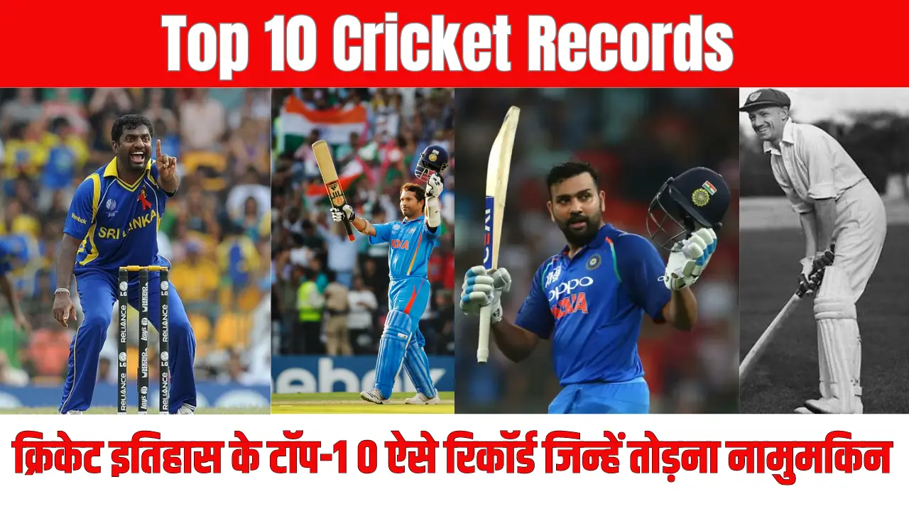 Top 10 Cricket Records