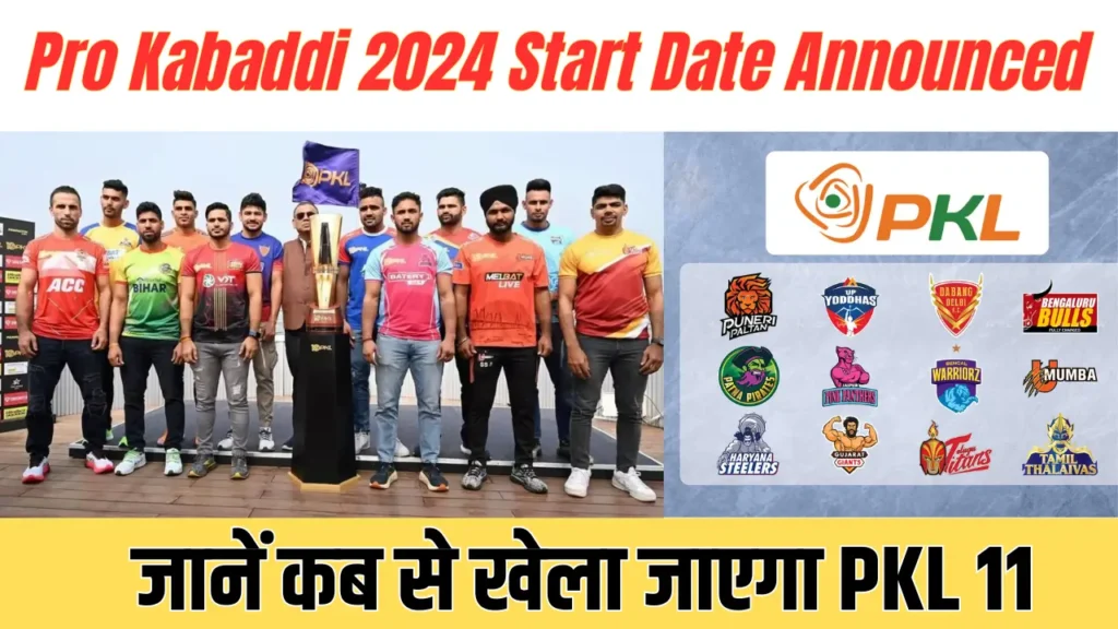 Pro Kabaddi 2024 Start Date